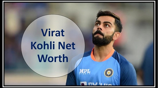 Virat Kohli net worth